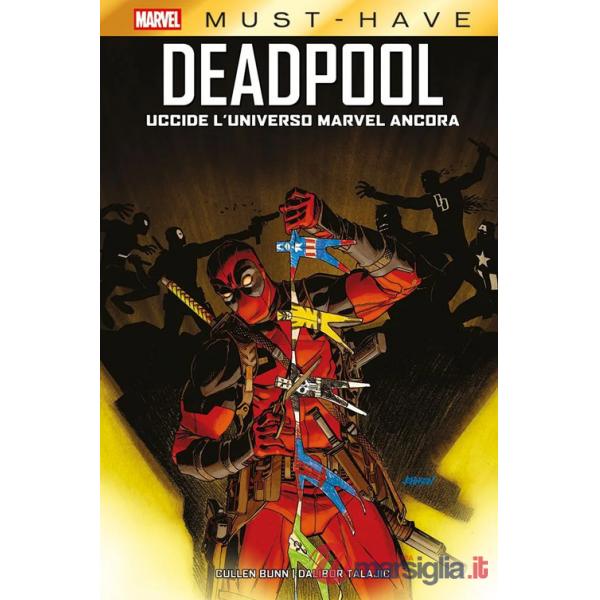 Deadpool uccide l'universo Marvel ancora