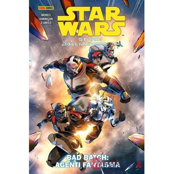 Star Wars. Storie dall'iperspazio. Vol. 4: Bad Batch: agenti fantasma