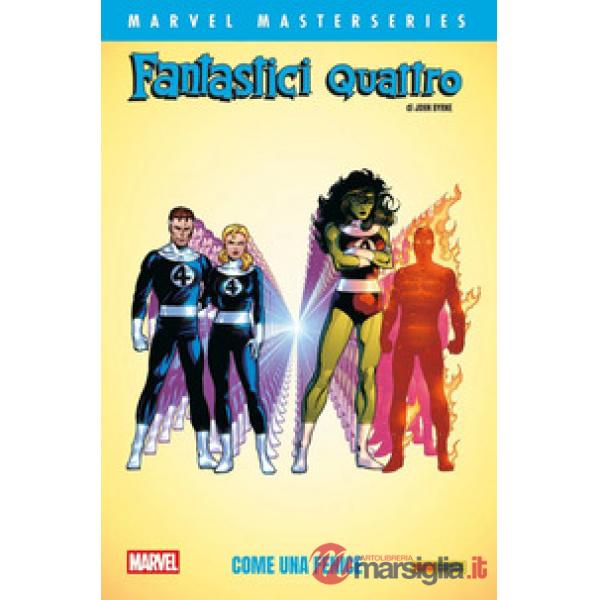Fantastici Quattro. Vol. 4: Come una fenice