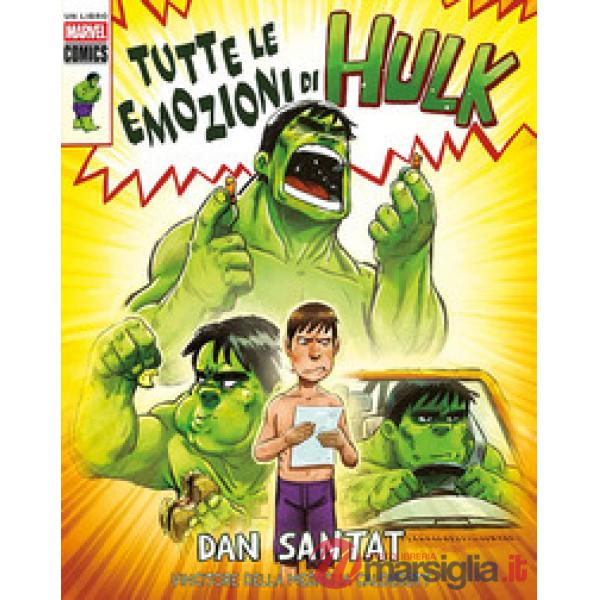 Tutte le emozioni di Hulk