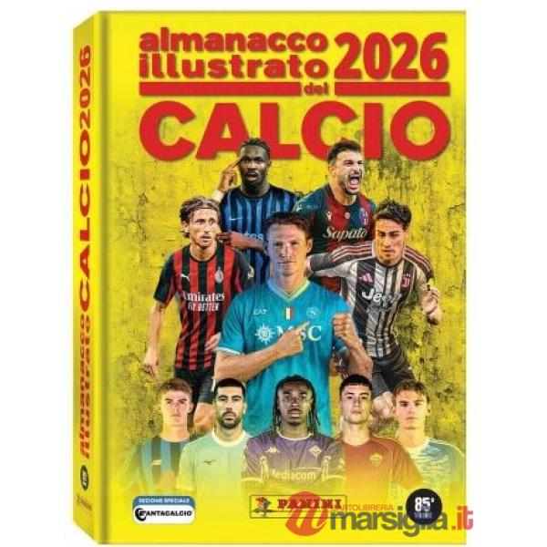 Almanacco illustrato del calcio 2026. Ediz. illustrata