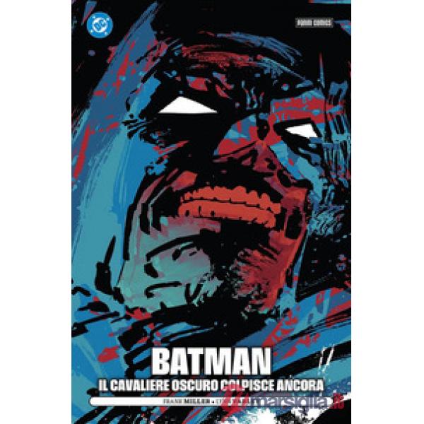 Batman. Il cavaliere oscuro colpisce ancora