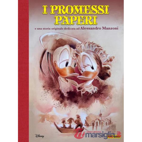 Promessi Paperi e altre storie a fumetti ispirate ad Alessandro Manzoni (I)