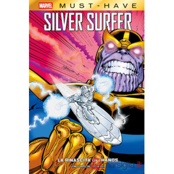 Rinascita di Thanos. Silver Surfer (La)