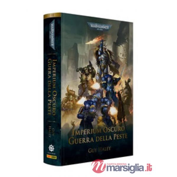 Imperium oscuro. Guerra della peste. Warhammer 40.000. Vol. 2