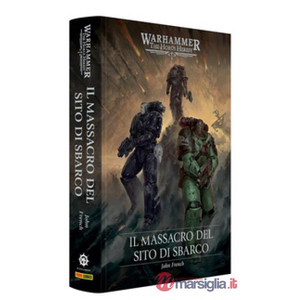 Massacro del sito di sbarco. The Horus heresy. Warhammer (Il)