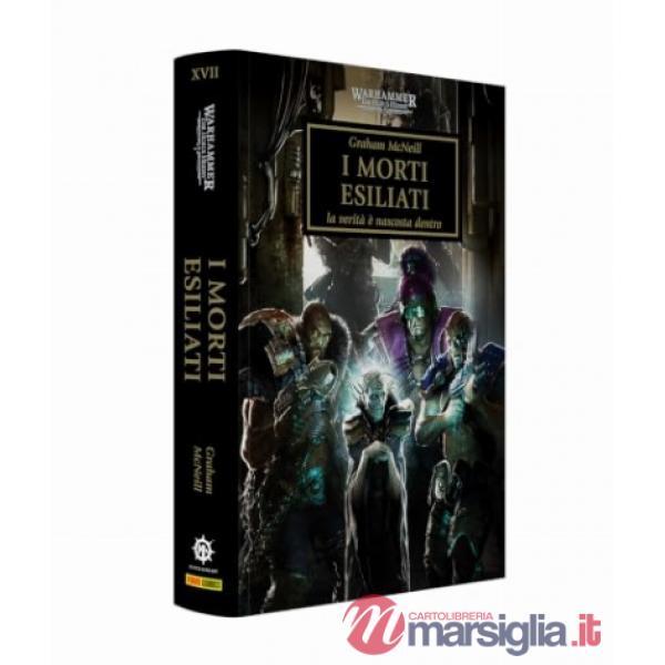 Morti esiliati. The Horus heresy. Warhammer (I). Vol. 17