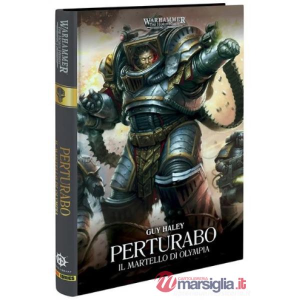 Perturabo. Il martello di Olympia. Warhammer