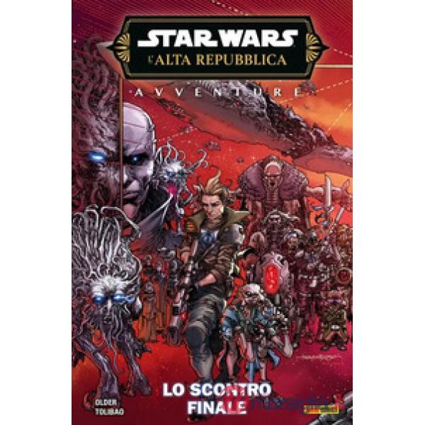 Avventure. L'Alta Repubblica. Star Wars. Fase 3. Vol. 5: Lo scontro finale