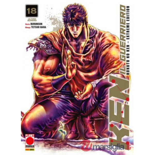 Ken il guerriero. Hokuto no Ken. Extreme edition. Vol. 18