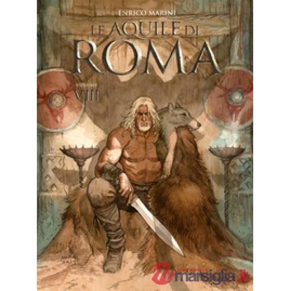 Aquile di Roma (Le). Vol. 8