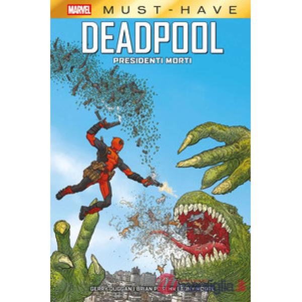 Presidenti morti. Deadpool. Vol. 1