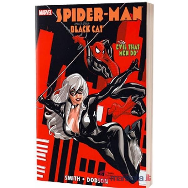 Malvagità degli uomini. Spider-Man/Black Cat (La)