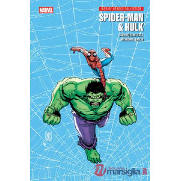 Spider-Man & Hulk. Web of heroes collection