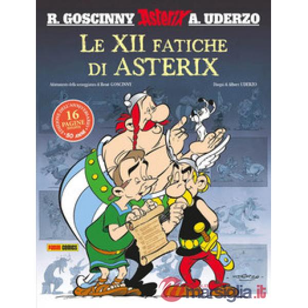 XII fatiche di Asterix. Ediz. anniversario 50 anni (Le)