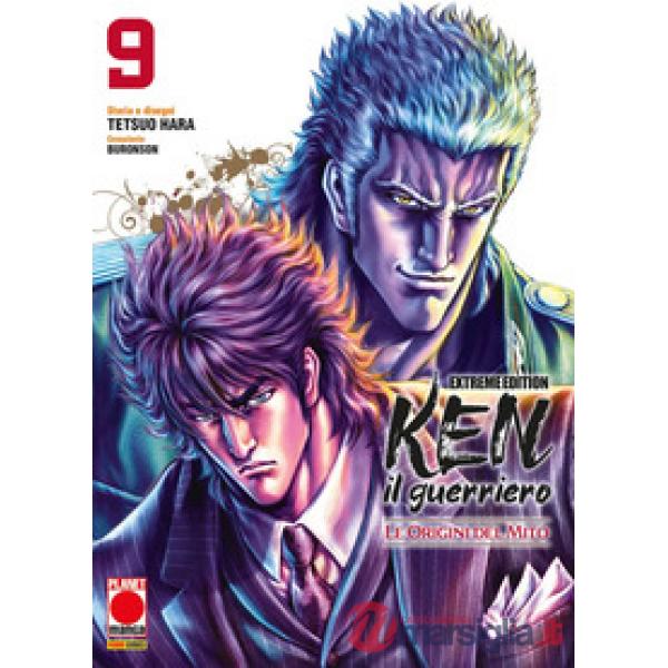 Ken il guerriero. Le origini del mito. Extreme edition. Vol. 9