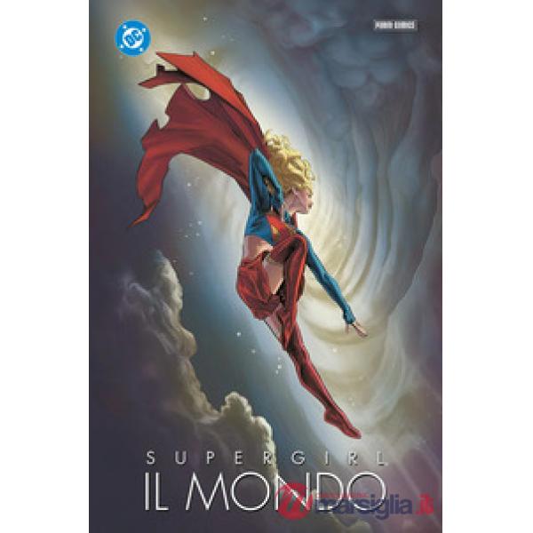 Mondo. Supergirl (Il)