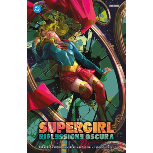 Riflessione oscura. Supergirl