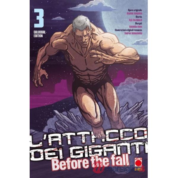 Attacco dei giganti. Before the fall. Colossal edition (L'). Vol. 3