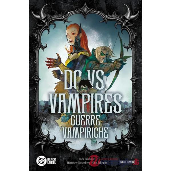 DC vs. Vampires. Guerre vampiriche. Vol. 2