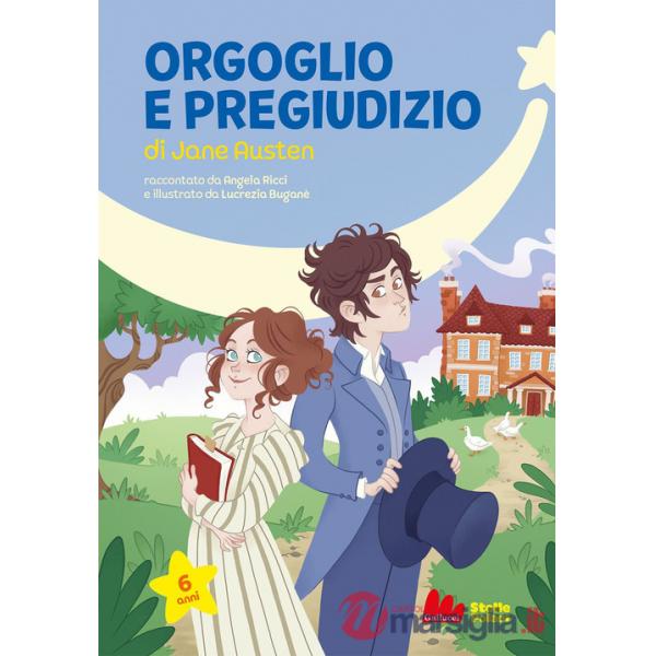 Orgoglio e pregiudizio di Jane Austen