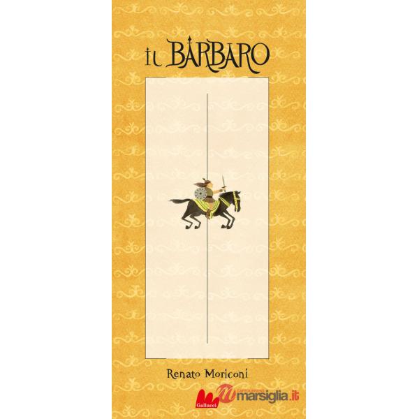 Barbaro. Ediz. a colori (Il)