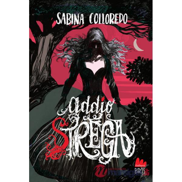 Addio strega