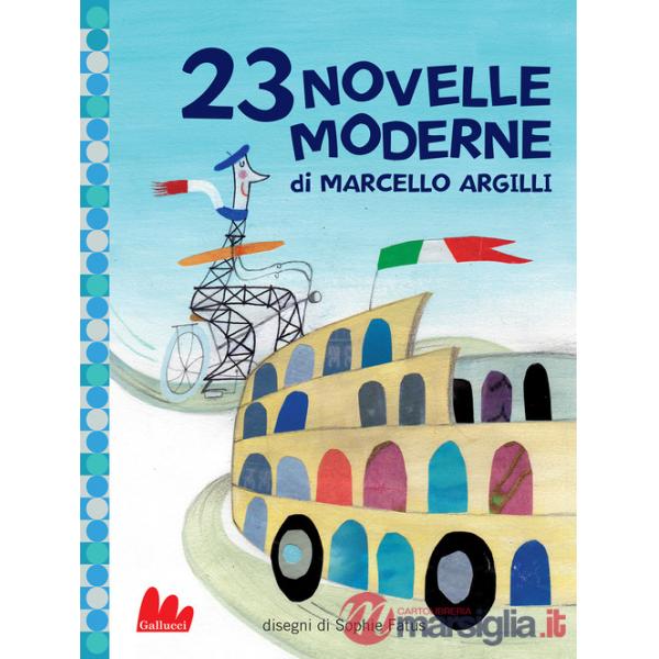 23 novelle moderne. Ediz. a colori