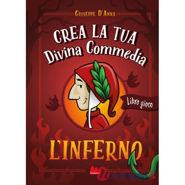 Crea la tua Divina Commedia. L'inferno. Ediz. a colori