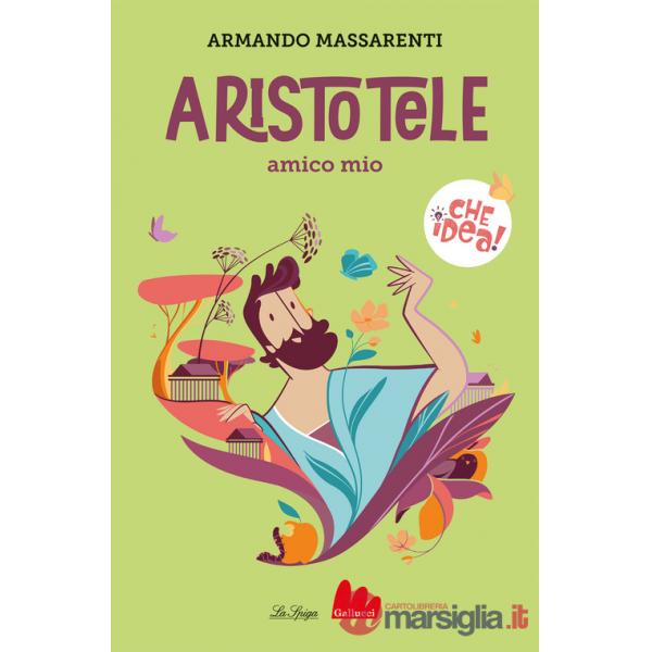 Aristotele amico mio