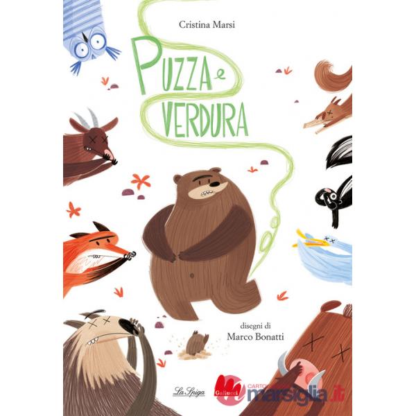 Puzza e verdura. Ediz. a colori