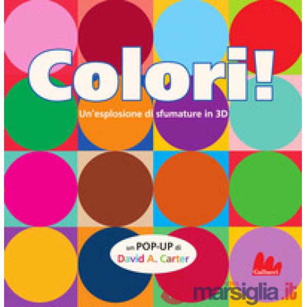 Colori! Ediz. a colori