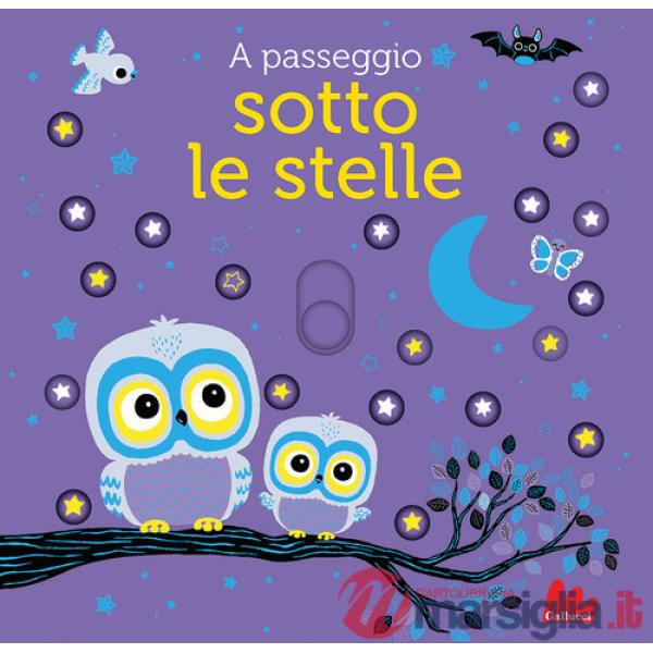 A passeggio sotto le stelle. Ediz. a colori