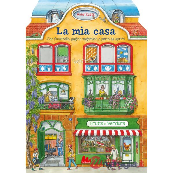 Mia casa. Libro-affresco. Ediz. a colori (La)