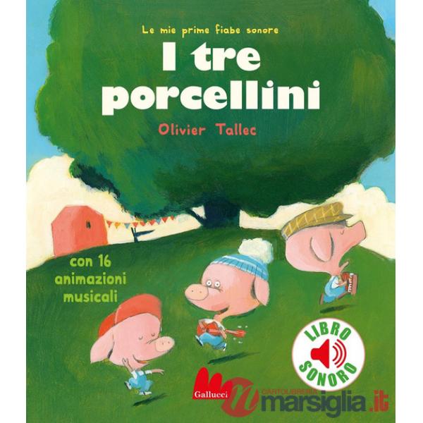 Tre porcellini. Ediz. a colori (I)