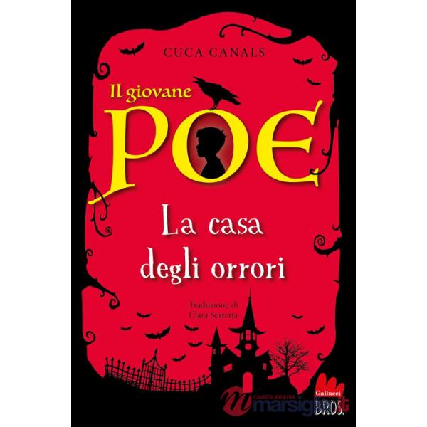 Giovane Poe. La casa degli orrori (Il)