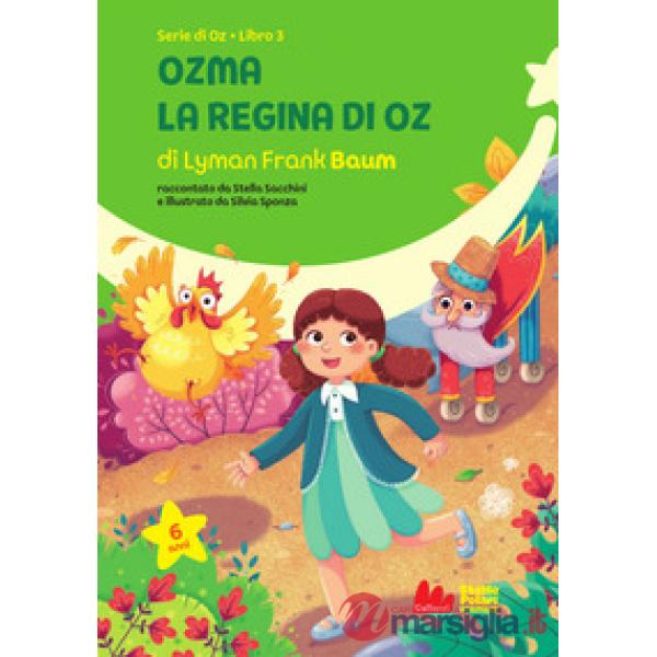 Ozma, la regina di Oz. Ediz. a colori