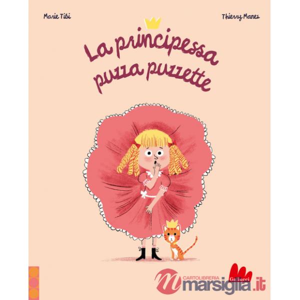 Principessa puzza puzzette (La)