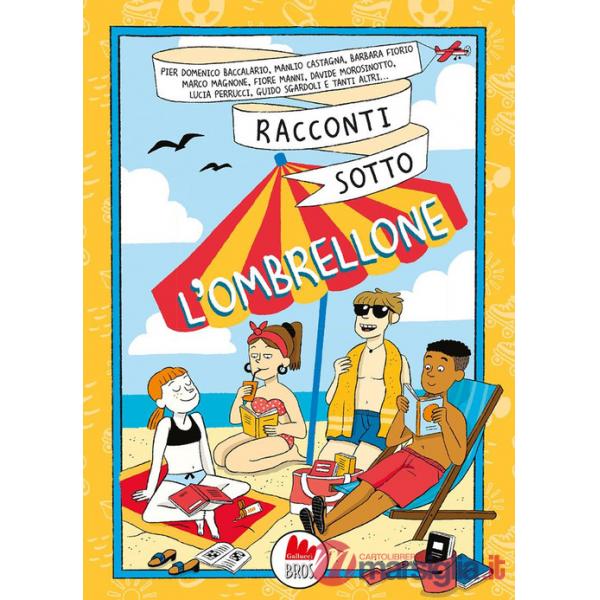 Racconti sotto l'ombrellone. Nuova ediz.