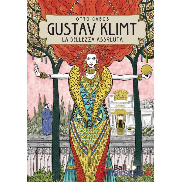 Gustav Klimt. La bellezza assoluta. Nuova ediz.