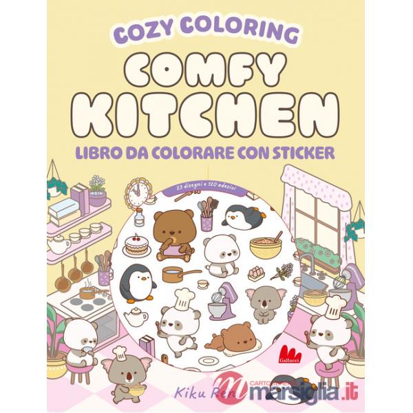 Comfy kitchen. Cozy coloring. Con 120 Adesivi