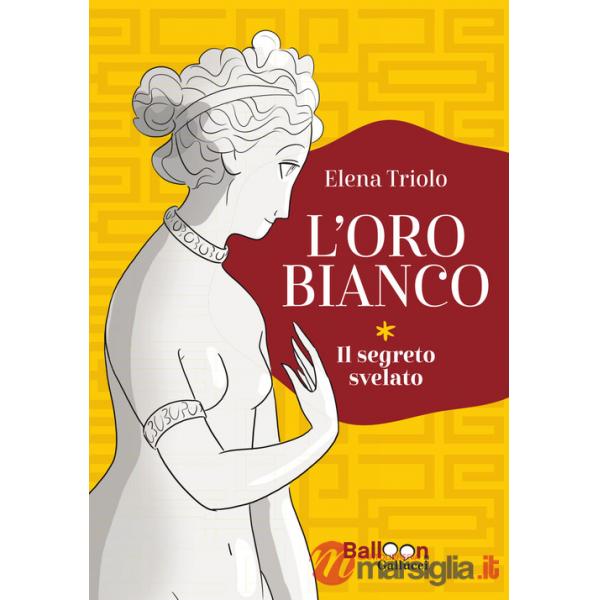Oro bianco. Il segreto svelato (L')