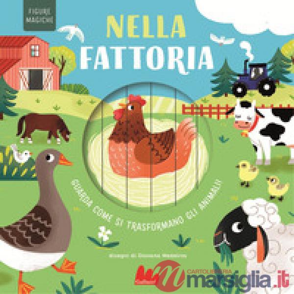 Nella fattoria. Figure magiche. Ediz. a colori