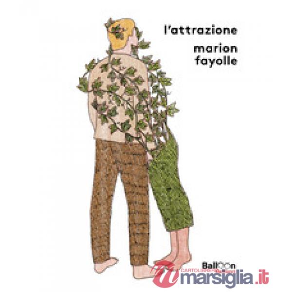 Attrazione. Ediz. a colori (L')