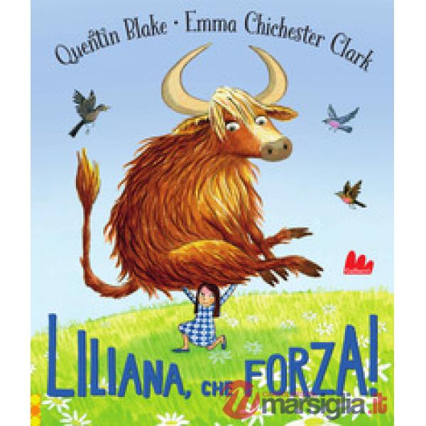 Liliana, che forza! Ediz. a colori