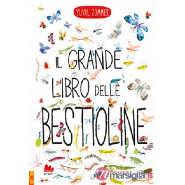 Grande libro delle bestioline. Ediz. a colori (Il)