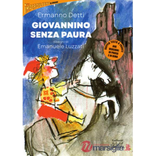 Giovannino senza paura. Nuova ediz.