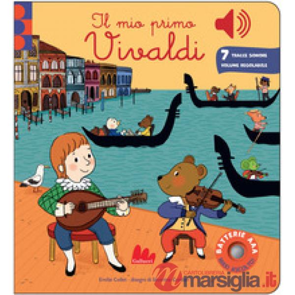 Mio primo Vivaldi. Classici sonori. Ediz. a colori (Il)