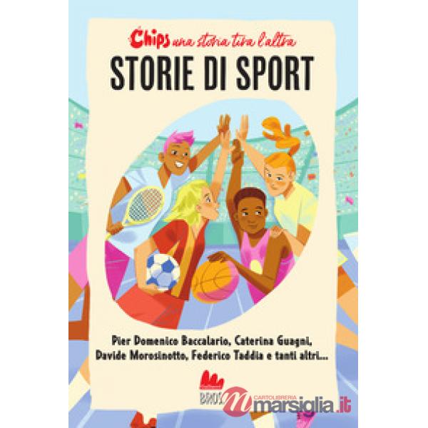 Storie di sport. Chips. Una storia tira l'altra