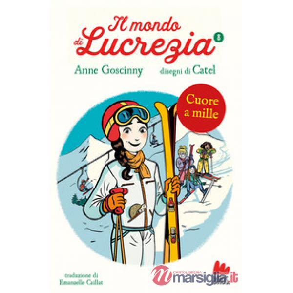 Cuore a mille. Il mondo di Lucrezia. Vol. 8